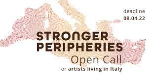 Stronger Peripheries Residenza artistica